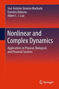 cover of the book Nonlinear and Complex Dynamics: Applications in Physical, Biological, and Financial Systems    