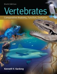 cover of the book Vertebrates: Comparative Anatomy, Function, Evolution - 6e    