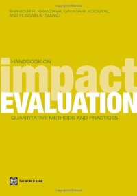 cover of the book Handbook on Impact Evaluation: Quantitative Methods and Practices 