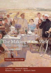 cover of the book The Making of the West, Volume II: Peoples and Cultures, a Concise History; Since 1340    