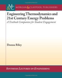 cover of the book Engineering Thermodynamics and 21st Century Energy Problems: A Textbook Companion for Student Engagement