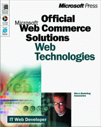 cover of the book Microsoft Official Web Commerce Solutions, Web Technologies    