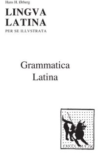 cover of the book Lingua Latina per se Illustrata, Pars I: Grammatica Latina