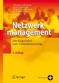 cover of the book Netzwerkmanagement: Mit Kooperation zum Unternehmenserfolg