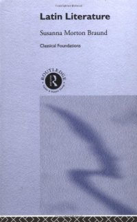 cover of the book Latin Literature (Classical Foundations) 