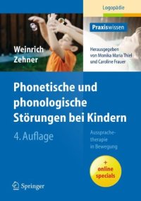 cover of the book Phonetische und phonologische Störungen bei Kindern: Aussprachetherapie in Bewegung