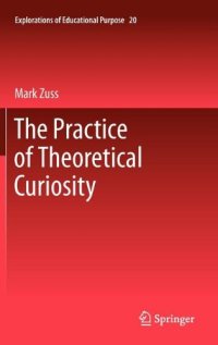 cover of the book The Practice of Theoretical Curiosity    