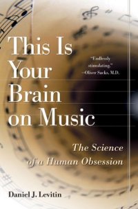 cover of the book This is Your Brain on Music. Science of a Human Obsession