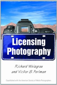 cover of the book Licensing Photography    