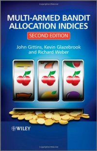 cover of the book Multi-armed Bandit Allocation Indices