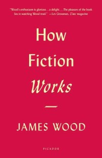 cover of the book How Fiction Works