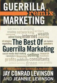 cover of the book Guerrilla Marketing Remix: The Best of Guerrilla Marketing    