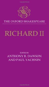 cover of the book Richard II (Oxford Shakespeare)