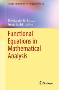 cover of the book Functional Equations in Mathematical Analysis 