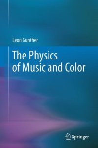 cover of the book The Physics of Music and Color