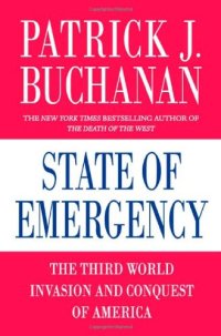 cover of the book State of Emergency: The Third World Invasion and Conquest of America    