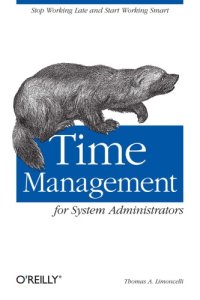 cover of the book Time Management for System Administrators: Stop Working Late and Start Working Smart