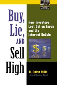 cover of the book Buy, Lie, and Sell High : How Investors Lost Out On Enron and the Internet Bubble