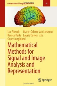 cover of the book Mathematical Methods for Signal and Image Analysis and Representation