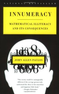 cover of the book Innumeracy: Mathematical Illiteracy and Its Consequences