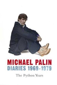 cover of the book Diaries 1969-1979: The Python Years