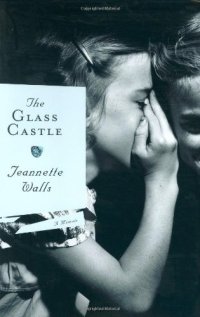 cover of the book The Glass Castle: A Memoir