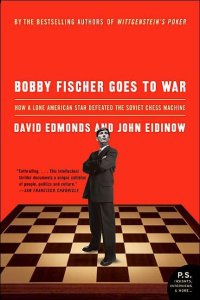 cover of the book Bobby Fischer Goes to War: How a Lone American Star Defeated the Soviet Chess Machine