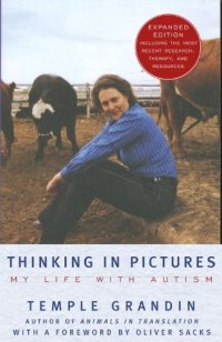 cover of the book Thinking in Pictures, Expanded Edition: My Life With Autism