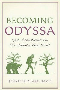 cover of the book Becoming Odyssa: Epic Adventures on the Appalachian Trail