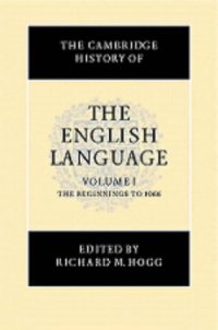 cover of the book The Cambridge History of the English Language, Volume 1: The Beginnings to 1066