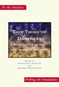 cover of the book This Thing of Darkness: Perspectives on Evil and Human Wickedness