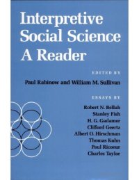 cover of the book Interpretive Social Science: A Reader