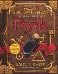 cover of the book Physik (Septimus Heap, Book 3)