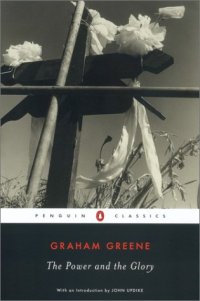 cover of the book The Power and the Glory (Penguin Classics)