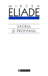 cover of the book Sacrul şi profanul