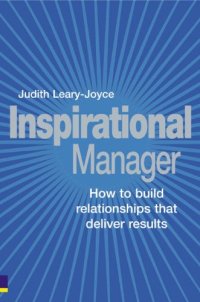 cover of the book Inspirational Manager: How to Build Relationships that Deliver Results