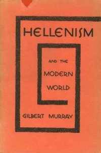 cover of the book Hellenism And the Modern World