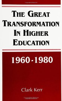 cover of the book The Great Transformation in Higher Education, 1960-1980