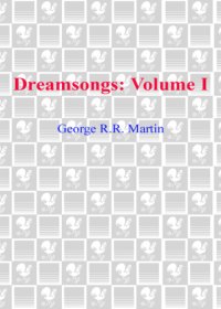 cover of the book Dreamsongs: Volume I