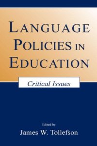 cover of the book Language Policies in Education: Critical Issues