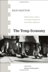 cover of the book The Temp Economy: From Kelly Girls to Permatemps in Postwar America