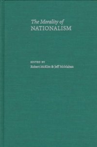 cover of the book The Morality of Nationalism