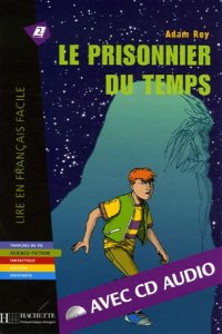 cover of the book Le prisonnier du temps