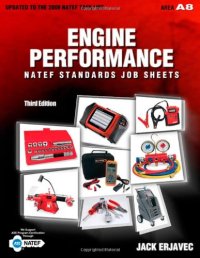 cover of the book NATEF Standards Job Sheets   Engine Performance (A8), Third Edition