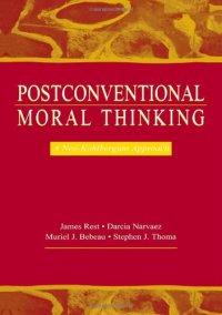 cover of the book Postconventional Moral Thinking: A Neo-Kohlbergian Approach