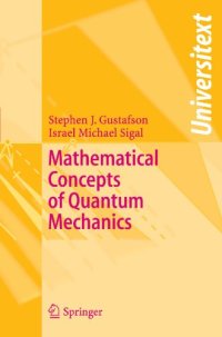 cover of the book Mathematical Concepts of Quantum Mechanics