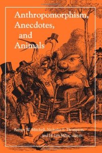 cover of the book Anthropomorphism, Anecdotes, and Animals