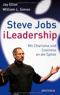 cover of the book Steve Jobs - iLeadership: Mit Charisma und Coolness an die Spitze