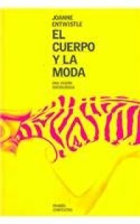 cover of the book El cuerpo y la moda : Una visión sociológica