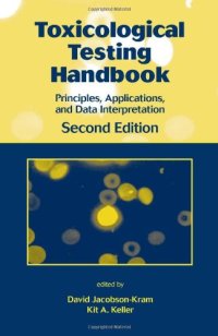 cover of the book Toxicological Testing Handbook: Principles, Applications and Data Interpretation, 2nd Edition